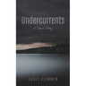 Undercurrents