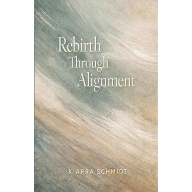 Rebirth Through Alignment