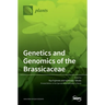 Genetics and Genomics of the Brassicaceae