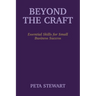 Beyond The Craft: Essential Skills for Small Business Success