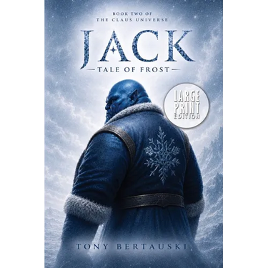 Jack: The Tale of Frost (Large Print Edition)