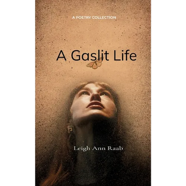 A Gaslit Life