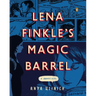 Lena Finkle's Magic Barrel: A Graphic Novel