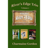 River's Edge Trio: Volume 1
