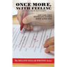 Once More, With Feeling: Revising Your Manuscript