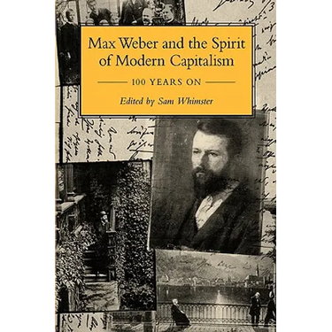 Max Weber and the Spirit of Capitalism