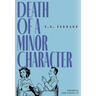 Death of a Minor Character