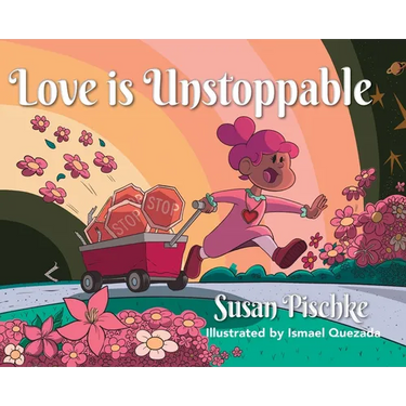 Love Is Unstoppable