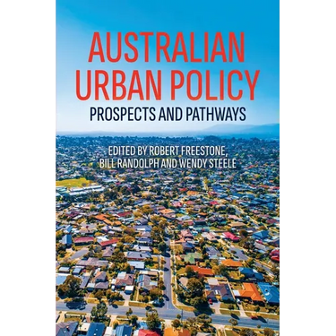 Australian Urban Policy: Prospects and Pathways