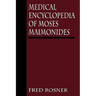 Medical Encyclopedia of Moses Maimonides