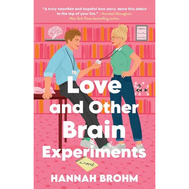 Love and Other Brain Experiments