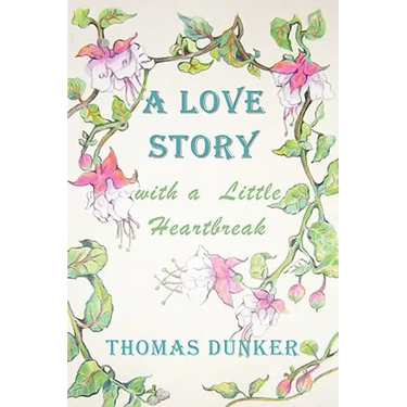 A Love Story with a Little Heartbreak