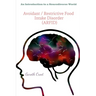 Avoidant / Restrictive Food Intake Disorder (ARFID): Introduction to a Neurodiverse World