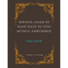 Mwana-Adam ni Nani Naye ni Nini Mungu Amkomboe