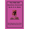 The Fifth 200 Qustions Answered