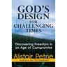 God's Design for Challenging Times