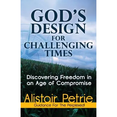God's Design for Challenging Times