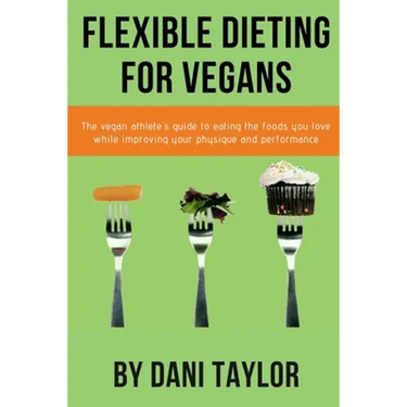Flexible Dieting for Vegans