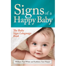Signs of a Happy Baby: The Baby Sign Language Book