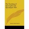 The Teaching of Apocrypha and Apocalypse 1925