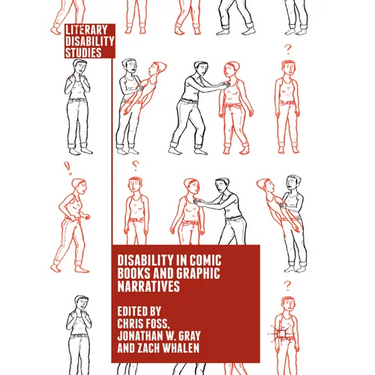 Disability in Comic Books and Graphic Narratives