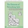 The Elements of Networking Style: And Other Essays & Animadversions on the Art of Intercomputer Networking