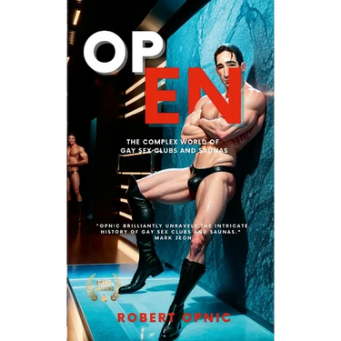 Open: The complex world of gay sex clubs and saunas