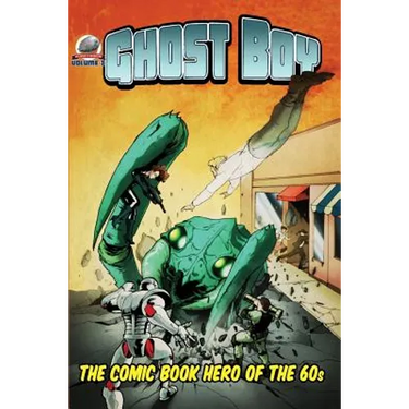 Ghost Boy Volume Two