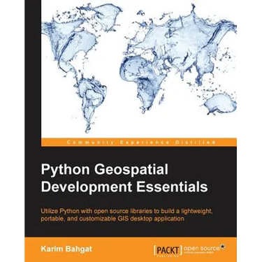Python Geospatial Development Essentials