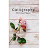 Calligraphy Writing Paper: Hand Lettering Calligraphy Practice Book for BeginnersPocket Workbook for Lettering Artist