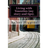 Living with Tourettes (my story and tips).