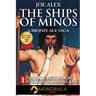 The Ships of Minos 2