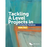 Tackling A Level projects in Computer Science AQA 7517