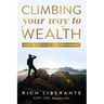 Climbing Your Way to Wealth: How to Navigate Your Retirement