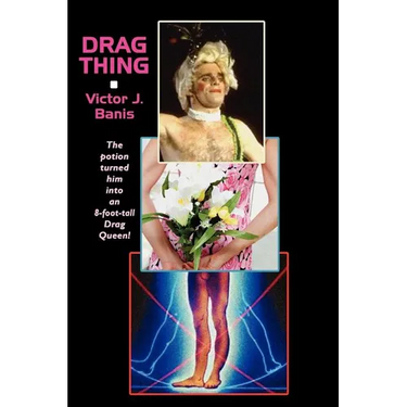 Drag Thing, Or, the Strange Case of Jackle and Hyde