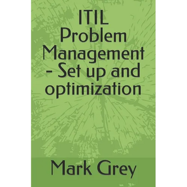 ITIL Problem Management - Set up and optimization