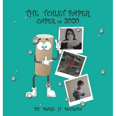 The Toilet Paper Caper of 2020