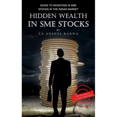 Hidden Wealth in SME Stocks: Guide to Investing in SME IPO and Shares in the Indian Market
