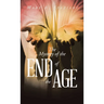 The Mystery of the End of the Age