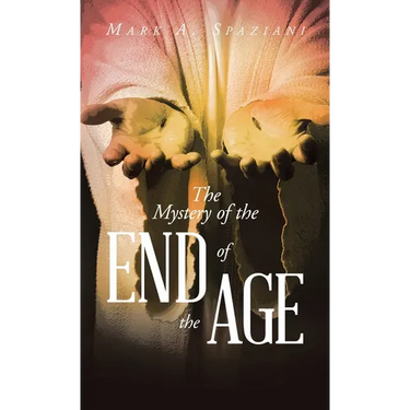 The Mystery of the End of the Age