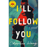 I'll Follow You