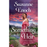 Something in the Heir