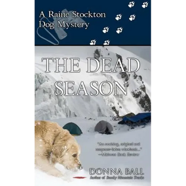 The Dead Season: A Raine Stockton Dog Mystery