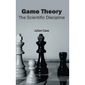 Game Theory: The Scientific Discipline