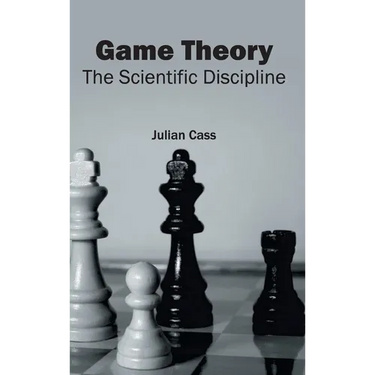 Game Theory: The Scientific Discipline