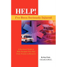 Help! I've Been Seriously Injured: A Survivors Guide to Help Navigate Your Way from Trauma to Recovery
