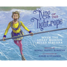King of the Tightrope: When the Great Blondin Ruled Niagara