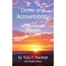 Crime and Accountability: Victim - Offender Mediation in Practice