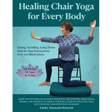 Healing Chair Yoga for Every Body