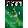 A is for Alibi: A Kinsey Millhone Mystery